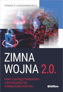 ZIMNA WOJNA 2.0, TOMASZ R. ALEKSANDROWICZ