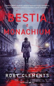 BESTIA Z MONACHIUM, RORY CLEMENTS