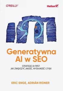 GENERATYWNA AI W SEO. STRATEGIE AI-FIRST