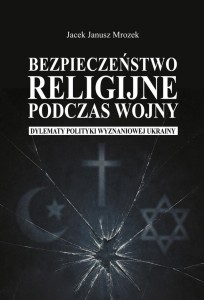 BEZPIECZEŃSTWO RELIGIJNE PODCZAS WOJNY