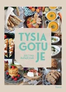 TYSIA GOTUJE, JUSTYNA RATAJCZAK