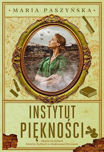 Instytut Piękności, Maria Paszyńska