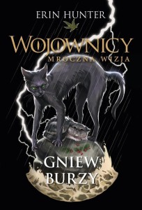 WOJOWNICY T.6 GNIEW BURZY, ERIN HUNTER