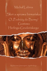 SŁOŃ A SPRAWA BIRMAŃSKA, MICHAŁ LUBINA