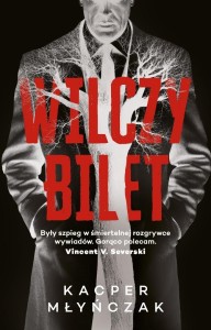 WILCZY BILET, KACPER MŁYŃCZAK
