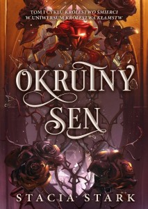 OKRUTNY SEN, STACIA STARK