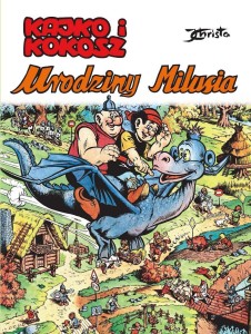 KAJKO I KOKOSZ. URODZINY MILUSIA