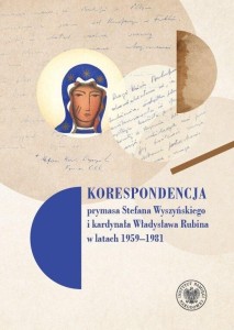 KORESPONDENCJA PRYMASA STEFANA WYSZYŃSKIEGO...