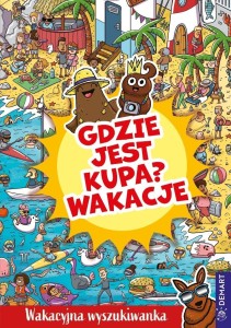 GDZIE JEST KUPA? WAKACJE