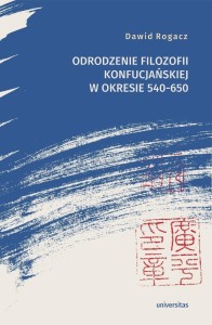ODRODZENIE FILOZOFII KONFUCJAŃSKIEJ..