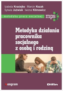 METODYKA DZIAŁANIA PRACOWNIKA SOCJALNEGO...