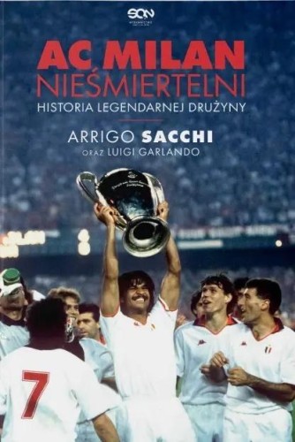 AC Milan. Nieśmiertelni w.2