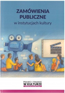 ZAMÓWIENIA PUBLICZNE W INSTYTUCJACH KULTURY
