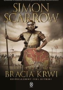 ORŁY IMPERIUM T.13 BRACIA KRWI, SIMON SCARROW