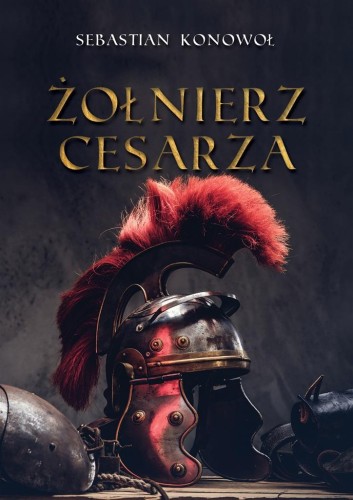 Żołnierz cesarza, Sebastian Konowoł