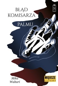 KOMISARZ PALMU T.2 BŁĄD KOMISARZA PALMU DL