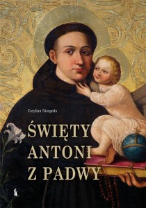 ŚWIĘTY ANTONI Z PADWY, CECYLIAN NIEZGODA
