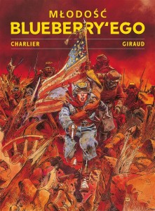 MŁODOŚĆ BLUEBERRY'EGO T.1