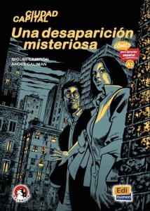 UNA DESAPARICION MISTERIOSA A1 COMICS PARA APRENDA
