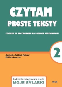 MOJE SYLABKI - CZYTAM PROSTE TEKSTY CZ.2