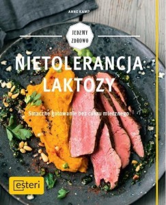 NIETOLERANCJA LAKTOZY. SMACZNE GOTOWANIE...