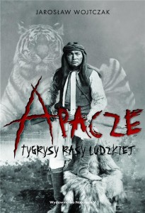 APACZE. TYGRYSY RASY LUDZKIEJ TW
