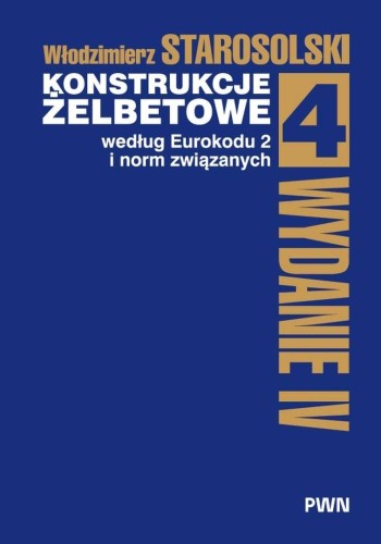 Konstrukcje żelbetowe według Eurokodu... T.4 TW