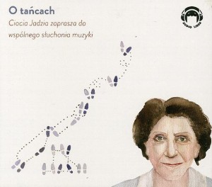 CIOCIA JADZIA ZAPRASZA... O TAŃCACH CD