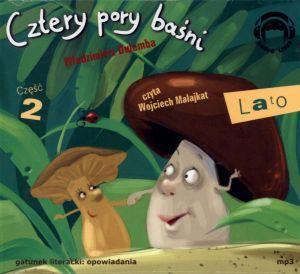 CZTERY PORY BAŚNI. LATO. CZĘŚĆ 2 AUDIOBOOK