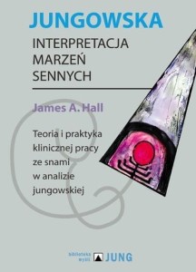 JUNGOWSKA INTERPRETACJA MARZEŃ SENNYCH
