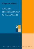 ANALIZA MATEMATYCZNA W ZADANIACH CZ.2