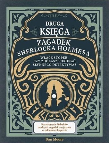 Druga księga zagadek Sherlocka Holmesa, Dan Moore