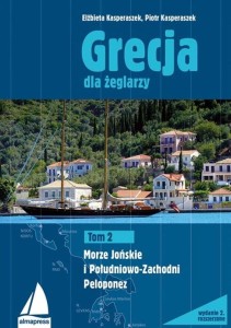 GRECJA DLA ŻEGLARZY T.2 MORZE JOŃSKIE I PELOPONEZ