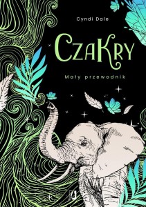 CZAKRY. MAŁY PRZEWODNIK