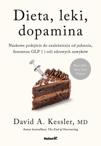 DIETA, LEKI, DOPAMINA. NAUKOWE PODEJŚCIE DO...