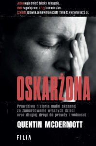 OSKARŻONA, QUENTIN MCDERMOTT