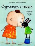 CYNAMON I TRUSIA. WIERSZYKI OD STÓP DO GŁÓW