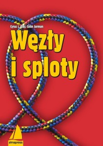 WĘZŁY I SPLOTY, CYRUS L. DAY, COLIN JARMAN
