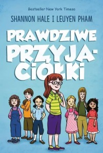 PRZYJACIÓŁKI T.1 PRAWDZIWE PRZYJACIÓŁKI