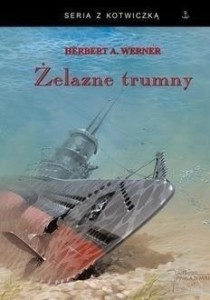 ŻELAZNE TRUMNY BR W.6, HERBERT A. WERNER