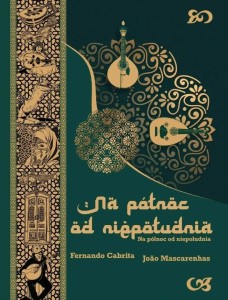 NA PÓŁNOC OD NIEPOŁUDNIA, FERNANDO CABRITA