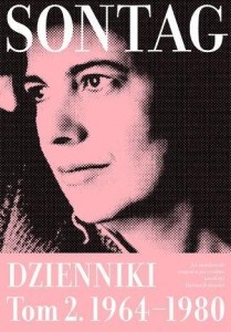 DZIENNIKI T.2 1964-1980 JAK ŚWIADOMOŚĆ ZWIĄZANA..
