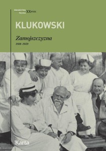 ZAMOJSZCZYZNA 1918-1959 W.4, ZYGMUNT KLUKOWSKI