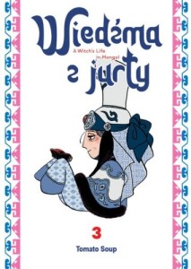 WIEDŹMA Z JURTY 3  Waneko 