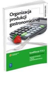 ORGANIZACJA PRODUKCJI GASTRONOMICZNEJ NPP WSIP