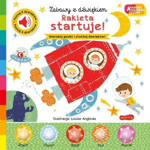 AKADEMIA MĄDREGO DZIECKA. RAKIETA STARTUJE!