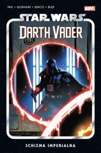 STAR WARS DARTH VADER T.9 SCHIZMA IMPERIALNA