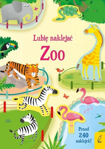 Lubię naklejać. Zoo, Holly Bathie