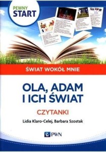 PEWNY START.ŚWIAT WOKÓŁ MNIE.OLA ADAM I ICH ŚWIAT