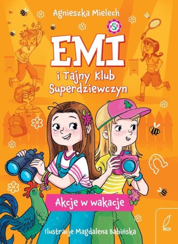 Emi i Tajny Klub Superdziewczyn T.4 Akcje...